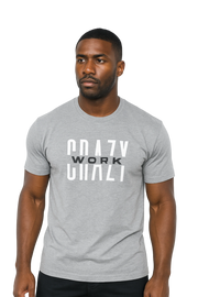 CRAZY WORK Tee – Grey