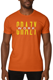CRAZY WORK Tee – Orange