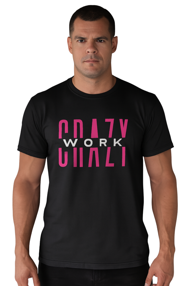 CRAZY WORK Tee – Black